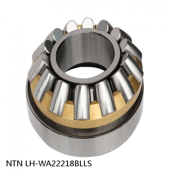 LH-WA22218BLLS NTN Thrust Tapered Roller Bearing