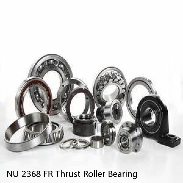 NU 2368 FR Thrust Roller Bearing