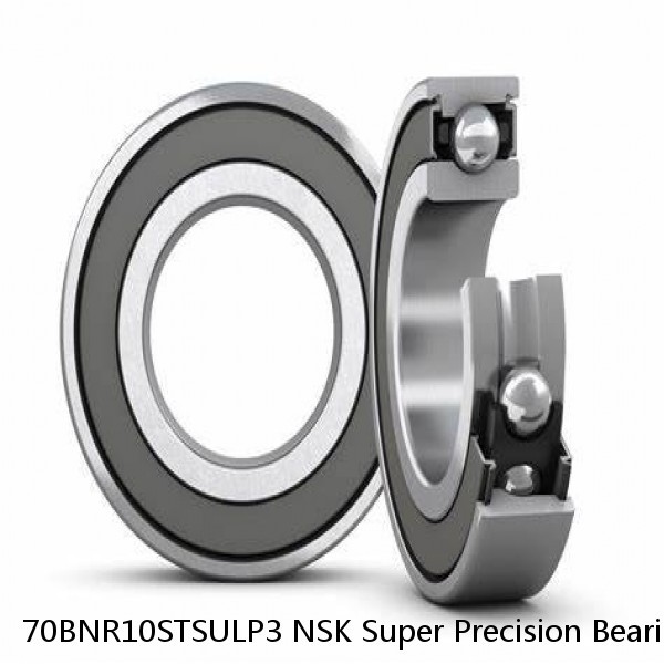 70BNR10STSULP3 NSK Super Precision Bearings
