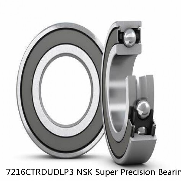 7216CTRDUDLP3 NSK Super Precision Bearings