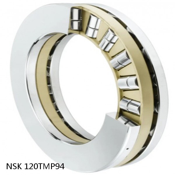 120TMP94 NSK THRUST CYLINDRICAL ROLLER BEARING